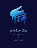 Love Bein' Blue  LEVEL 5