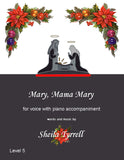Mary, Mama Mary Level 5