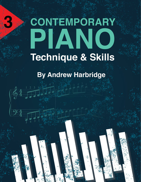 Level 3 Contemporary Piano Tecnique and Skills